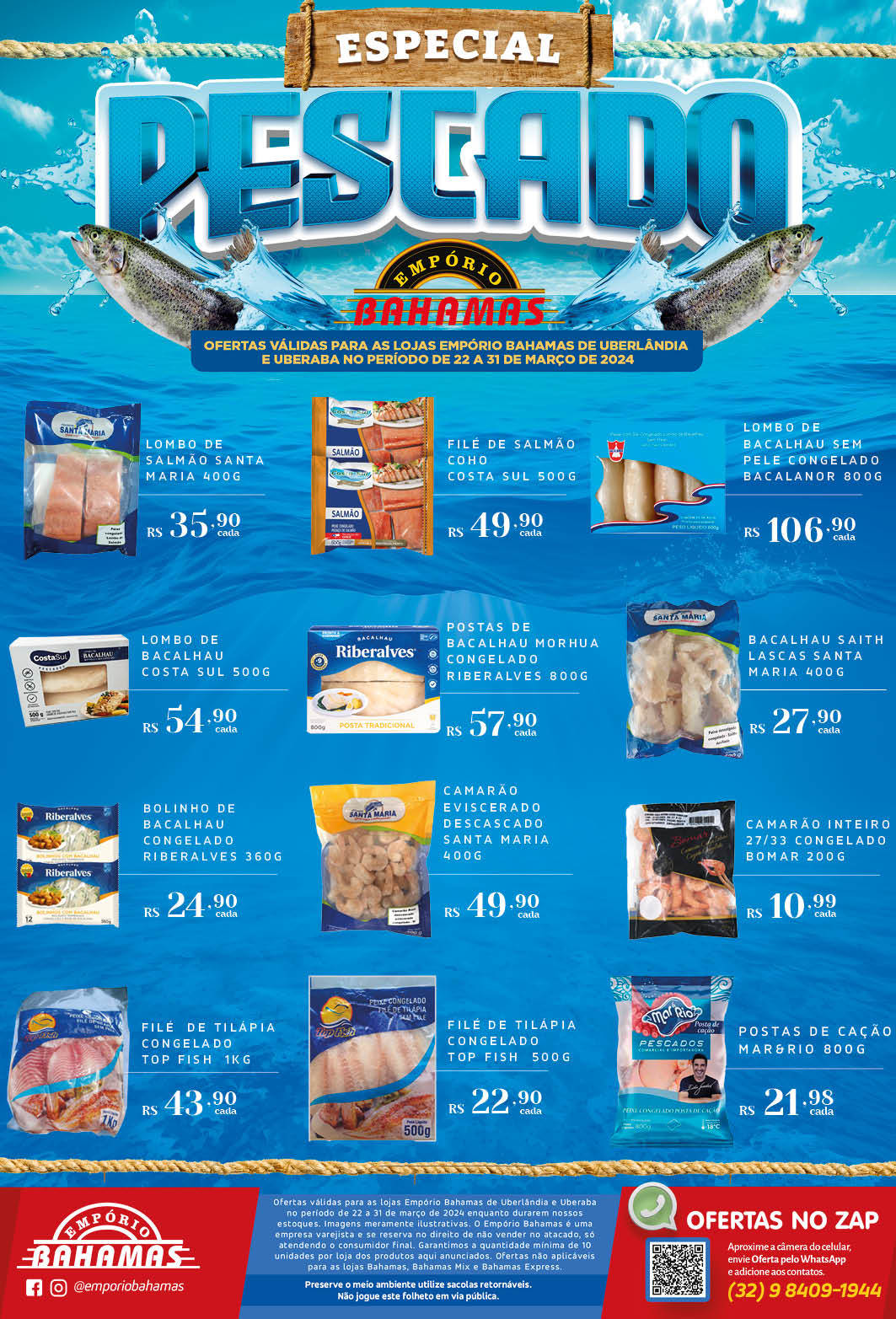 Encarte_Especial_de_Pescados_Emporio_Bahamas_TM__-_24_itens_de_Pescados_e_Frutos_do_mar_de_22_a_31-_03-_24_WEB.pdf