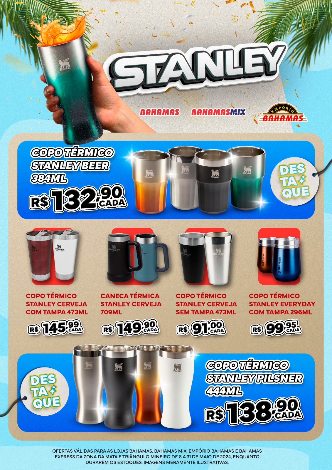 ENCARTE-ESPECIAL-PRODUTOS-STANLEY-EMPORIO-BAHAMAS-BAHAMAS-E-BAHAMAS-MIX-08-05-A-31-05.pdf